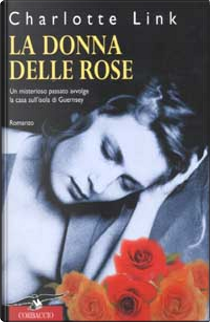 La donna delle rose by Charlotte Link