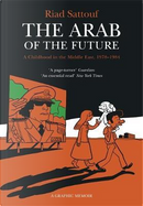 The Arab of the Future by Riad Sattouf