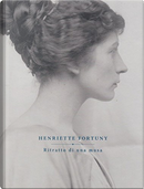 Henriette Fortuny by Claudio Franzini, Cristina Da Roit, Daniela Ferretti