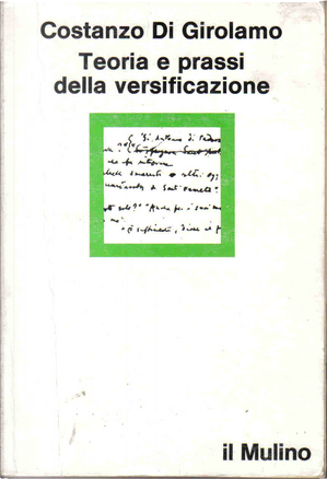 Teoria e prassi della versificazione by Costanzo Di Girolamo