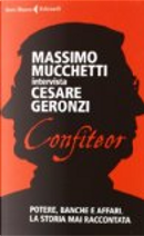 Confiteor by Cesare Geronzi, Massimo Mucchetti