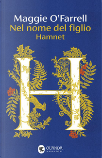 Nel nome del figlio by Maggie O'Farrell