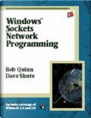 Windows Sockets Network Programming by Bob Quinn, Dave Shute