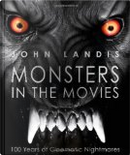 Monsters in the Movies by John Landis