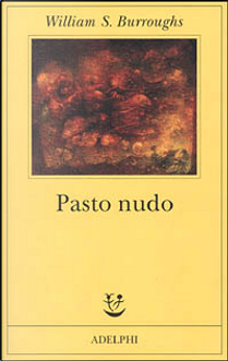 Pasto nudo by William Burroughs