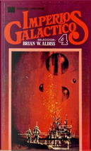 Imperios galácticos 4 by F. L. Wallace, Gardner F. Fox, Harry Harrison, Poul Anderson, Roger Dee