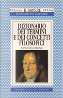 Dizionario dei termini e dei concetti filosofici by Francesca Brezzi