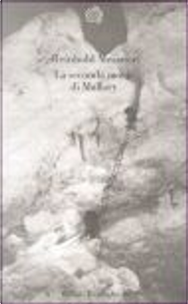 La seconda morte di Mallory by Reinhold Messner
