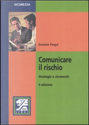 Comunicare il rischio by Daniela Piegai