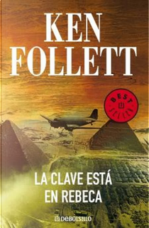 La clave está en Rebeca by Ken Follett