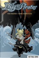 Polly and the Pirates Volume 2 by Ted Naifeh
