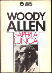 Saperla lunga by Woody Allen