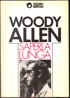 Saperla lunga by Woody Allen