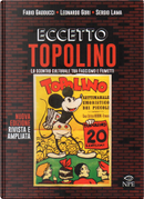 Eccetto Topolino by Fabio Gadducci, Leonardo Gori, Sergio Lama