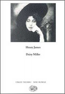 Daisy Miller. A study - Daisy Miller. Uno studio by Henry James
