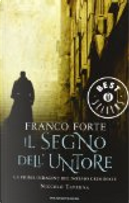Il segno dell'untore by Franco Forte