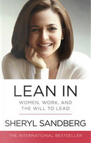 Lean in by Sheryl Sandberg