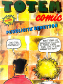 Totem Comic n. 128, anno VII, 1 novembre 1993 by Blas Gallego, Carles Romeu Müller, Coyote, Das Pastoras, David Lubrano, Didier Tronchet, E. Sánchez Abulí, Edika, Enrique Ventura, Forges, Herlé, Ivà, Jorge Gomez, José Luis Martin, Juan Alvarez, Lluïsot, Luca Boschi, Massimo Caviglia, Miguel Ángel Nieto, Oscar, Palomo, Sergio Aragones, Stefano Disegni