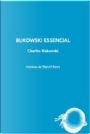Bukowski Essencial by Charles Bukowski