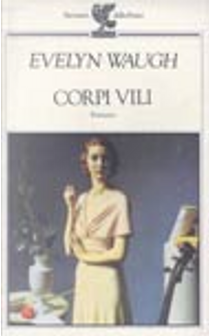 Corpi vili by Evelyn Waugh