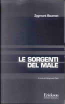 Le sorgenti del male by Zygmunt Bauman