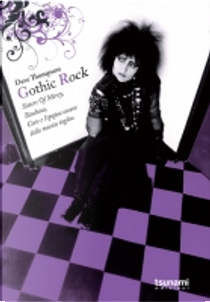 Gothic rock by Dave Thompson