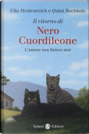 Il ritorno di Nero Cuordileone. L'amore non finisce mai by Elke Heidenreich, Quint Buchholz