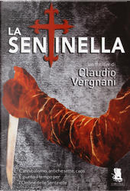 La sentinella by Claudio Vergnani