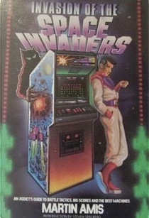 Invasion of the Space Invaders by Martin Amis