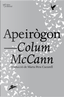 Apeirògon by Colum McCann