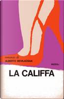 La califfa by Alberto Bevilacqua