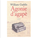 L'Agonie d'Agape by William Gaddis