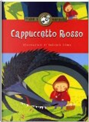 Cappuccetto rosso by Laura Locatelli