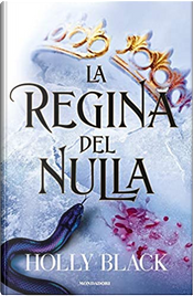 La regina del nulla by Holly Black