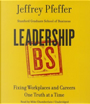 Leadership Bs by Jeffrey Pfeffer