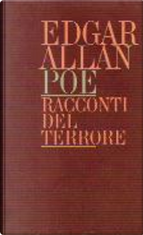 Racconti del terrore by Edgar Allan Poe