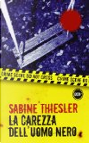 La carezza dell'uomo nero by Sabine Thiesler