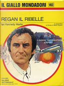 Regan il ribelle by Ian Kennedy Martin