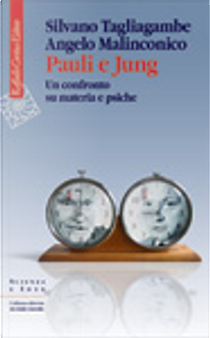 Pauli e Jung by Angelo Malinconico, Silvano Tagliagambe