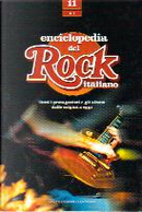 Enciclopedia del Rock vol. 11 by Alessandro Besselva Averame, Aurelio Pasini, Carlo Bordone, Luca Castelli