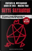Sette sataniche. Dalla stregoneria ai messaggi subliminali nella musica rock, dai misteri del mostro di Firenze alle «Bestie di Satana» by Moreno Fiori, Ruben De Luca, Vincenzo Maria Mastronardi
