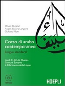 Corso di arabo contemporaneo by Angela Daiana Langone, Giuliano Mion, Olivier Durand