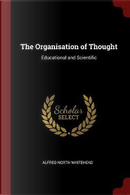 The Organisation of Thought by Alfred North Whitehead