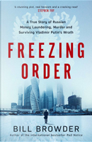 Freezing Order by Bill Browder