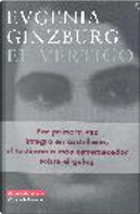 El vértigo by Evgeniâ Semenovna Ginzburg