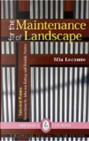 For the Maintenance of Landscape by Mia Lecomte