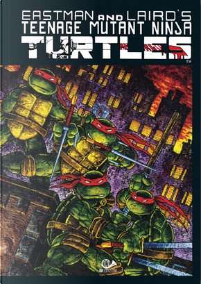 Teenage Mutant Ninja Turtles vol. 6 by Kevin Eastman, Peter Laird