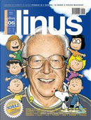 Linus by Bill Watterson, Charles M. Schulz, Danilo Maramotti, Deco, Francesco Matteuzzi, François Warzala, Giorgio Scerbanenco, Leila Marzocchi, Luca Debus, Massimo Giacon, Paolo Bacilieri, Philip Kerr, Pierre Boisserie, Sergio Algozzino, Stephan Pastis, Tom Gauld, Walter Leoni