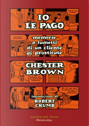 Io le pago by Chester Brown