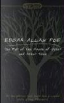 The Fall of the House of Usher and Other Tales by Edgar Allan Poe